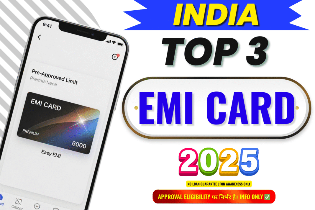 Top 3 EMI Card 2025