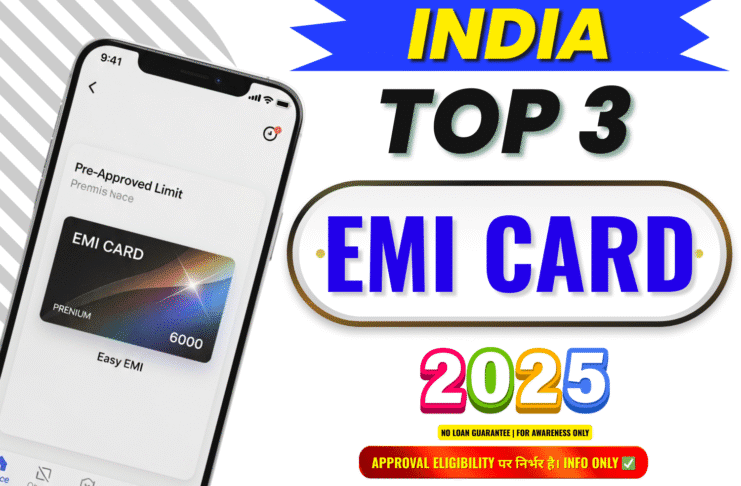 Top 3 EMI Card 2025