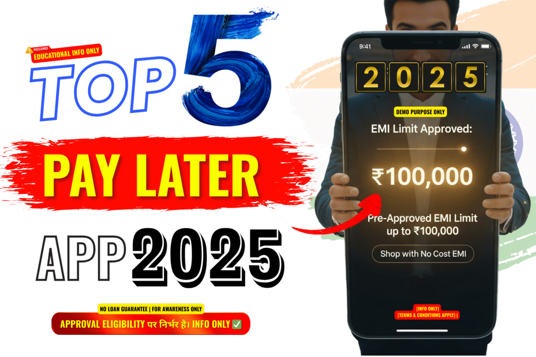 Top 5 Pay Later Apps 2025