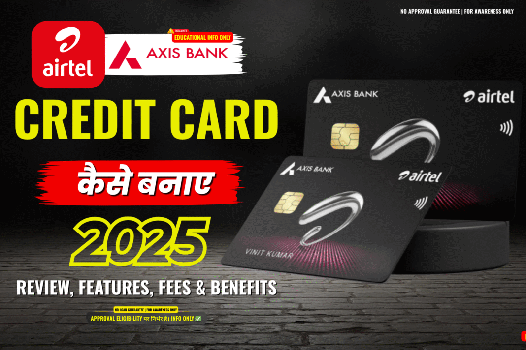 Airtel Axis Bank Credit Card