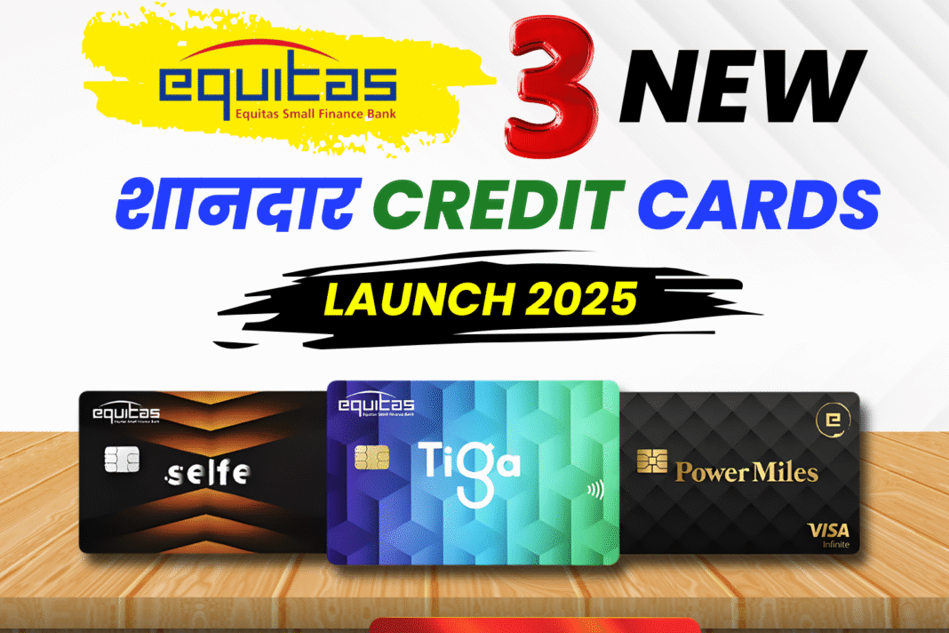 Equitas Bank Credit Card 2025 Equitas Bank Credit Card 2025