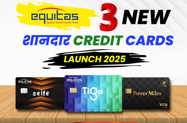 Equitas Bank Credit Card 2025